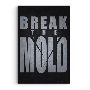 Break The Mold